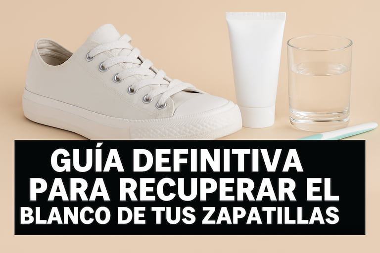 guia definitiva para recuperar el blanco de tu szapatillas